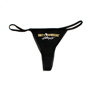 Dirty Whooore Ladies Black Thong